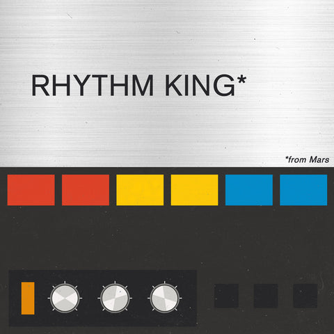 RHYTHM KING FROM MARS
