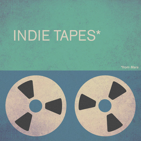 INDIE TAPES FROM MARS
