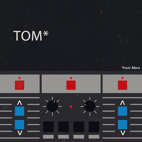 TOM FROM MARS